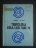 S. SEICEANU, T. JUSTEL - TEHNOLOGIA FORAJULUI ROTATIV