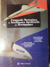 Commande Numerique Et Intelligence Artificielle En Automatiqu - D. Popescu, Ion Dumitrache Si Colab. ,391525 foto