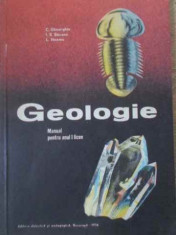 Geologie Manual Pentru Anul I Licee - C. Gheorghiu, I.s. Bacanu, L. Neamu ,391831 foto