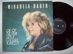 Disc vinil MIRABELA DAUER - De ce nu-mi spui ca ma iubesti (ST - EDE 03496) foto