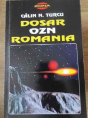 Dosar Ozn Romania - Calin N. Turcu ,391704 foto