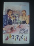 MARCIA EVANICK - ARTIFICII