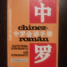 Ghid de Conversatie * CHINEZ-ROMAN - Eufrosina Dorobantu - 1997, 109 p.