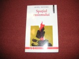 Spatiul Rasismului - Michel Wieviorka, Humanitas