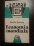 ECONOMIA MONDIALA - Denis Auvers - Editura Humanitas, 1991, 148 p.