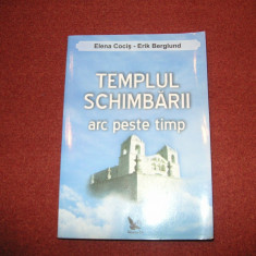 Templul schimbarii ~ arc peste timp ~ Elena Cocis , Erik Berglund