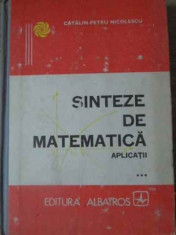 Sinteze De Matematica Aplicatii Vol.3 - Catalin-petru Nicolescu ,391934 foto