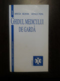 GHIDUL MEDICULUI DE GARDA - Mircea Beuran, Gerald Popa - Scripta, 1997, 368 p.