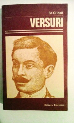 Șt. O. Iosif - Versuri, Editura Eminescu, 445 pagini, 10 lei foto