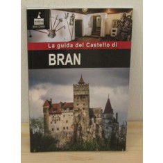 LA GUIDA DEL CASTELLO DI BRAN