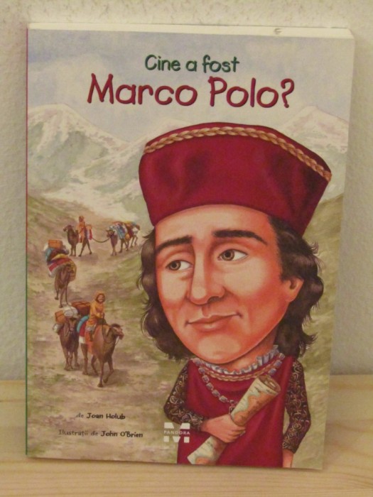 CINE A FOST MARCO POLO ? -JOAN HOLUB