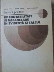 Lucrari Practice De Contabilitate Si Mecanizare In Evidenta S - Nicolae Patea, Anton Bartha, Virgil Carbunescu ,392042 foto