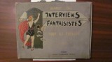 Cumpara ieftin GE - INTERVIEWS FANTAISISTES / Tout le Theatre / interbelica / limba franceza