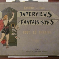 GE - INTERVIEWS FANTAISISTES / Tout le Theatre / interbelica / limba franceza