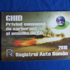 GHID PRIVIND CONSUMUL DE CARBURANT SI EMISIILE DE CO2 - R.A.R. / 2010