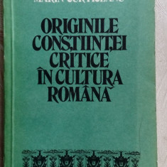 VALENTINA MARIN CURTICEANU-ORIGINILE CONSTIINTEI CRITICE IN CULTURA ROMANA, 1981