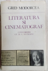 GRID MODORCEA - LITERATURA SI CINEMATOGRAF: CONVORBIRI CU D. I. SUCHIANU (1986) foto