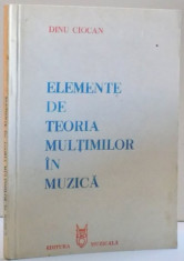 ELEMENTE DE TEORIA MULTIMILOR IN MUZICA de DINU CIOCAN , 1985 foto