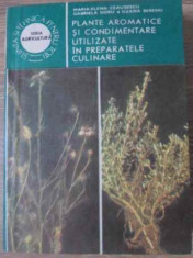 Plante Aromatice Si Condimentare Utilizate In Preparatele Cul - Maria Elena Ceausescu Gabriela Doru Ileana Beresiu,392467 foto