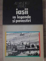 Iasii In Legende Si Povestiri - Alexandru Mitru ,392557 foto