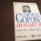 CORNELIU COPOSU, DIALOGURI CU VARTAN ARACHELIAN
