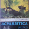 Acvaristica Practica - V.voican I.radulescu ,392231