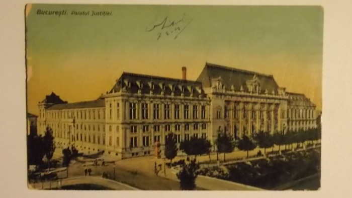 Carte postala (ilustrata) - Bucuresti, Palatul Justitiei, circulata, 1914