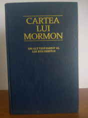 Cartea lui Mormon - Un alt testament al lui Isus Hristos foto