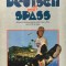 DEUTSCH MIT SPASS. Manual pentru clasa a IX-a, anul VIII de studiu