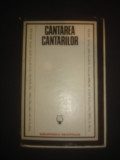 CANTAREA CANTARILOR {1977, editie cartonata}, Alta editura