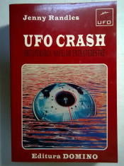 Jenny Randles - UFO Crash Recuperarea navelor extraterestre foto