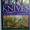 Tobias Capwell - The Pictorial History of Knives, Daggers &amp; Bayonets