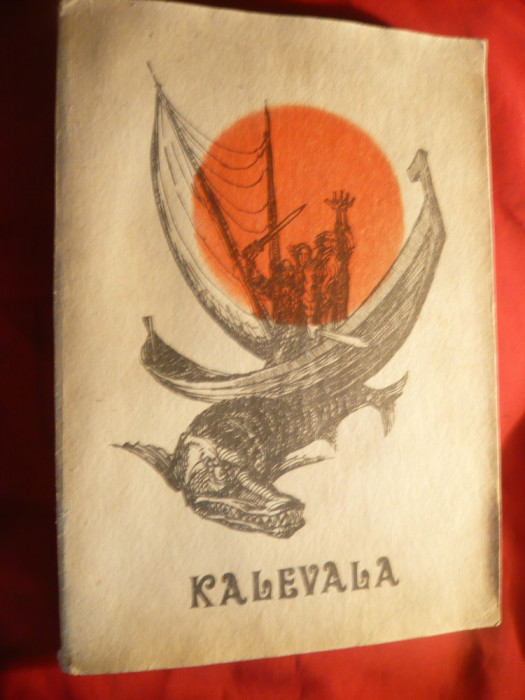 Kalevala -repovestita B.Brezianu ,ilustratii M.Chirnoaga 1974