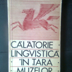 Sorin Stati - Calatorie lingvistica in tara muzelor (Editura Stiintifica, 1967)