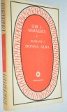 Gib. I Mihaescu - Donna Alba vol . I, Gib I. Mihaescu