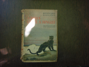 A doua carte a junglei - Rudyard Kipling,TRADUCERE JUL GIURGEA,INTERBELICA  | Okazii.ro