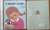 Otilia Cazimir , A murit Luchi , 1966 , editia 1 ilustrata si cartonata