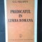 G.G. Neamtu - Predicatul in limba romana (Ed Stiintifica si Enciclopedica, 1986)