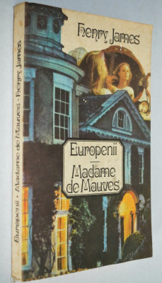 Europenii Madame de Mauves -Henry James foto