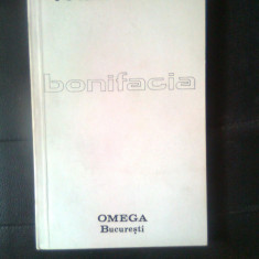 Paul Goma - Bonifacia (Editura Omega, 1991)