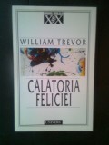 William Trevor - Calatoria Feliciei (Editura Univers, 1998)