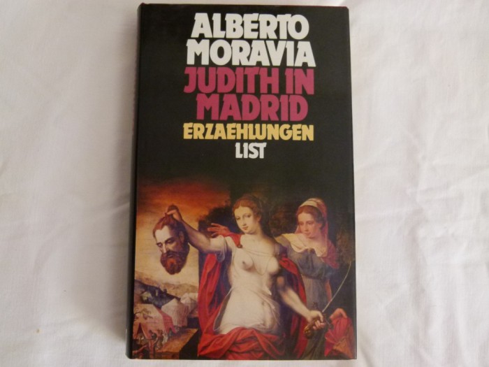Alberto Moravia - Judith in Madrid