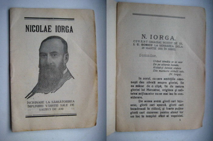 Nicolae Iorga-Inchinare 60 ani. Omagiere a ilustrului istoric si mare roman.