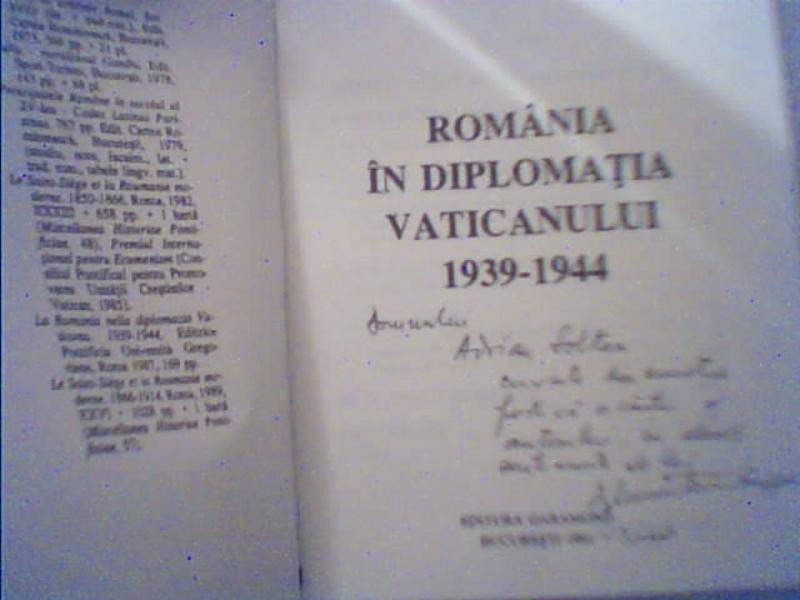 Ion Dumitriu- Snagov - ROMANIA IN DIPLOMATIA VATICANULUI /1939-1944 /CU  AUTOGRAF, Alta editura | Okazii.ro