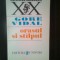Gore Vidal - Orasul si stilpul (Editura Univers, 1996)
