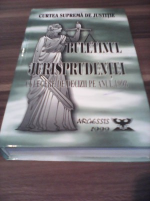 BULETINUL JURISPRUDENTEI CULEGERE DE DECIZII PE ANUL 1998-CONSTANTIN CRISU foto