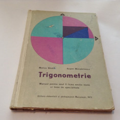 TRIGONOMETRIE - MANUAL PENTRU CLASA A - X - A REALA - MARIUS STOKA * EUGEN,R15