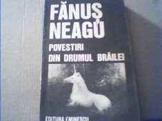 Fanus Neagu - POVESTIRI DIN DRUMUL BRAILEI foto