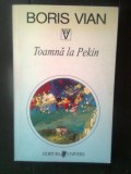 Cumpara ieftin Boris Vian - Toamna la Pekin (Editura Univers, 1999)