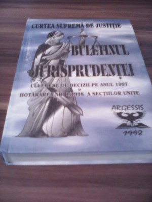 BULETINUL JURISPRUDENTEI CULEGERE DE DECIZII PE ANUL 1997-CONSTANTIN CRISU foto
